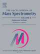 The Encyclopedia of Mass Spectrometry, Wilfried Niessen 