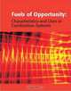 Fuels of Opportunity: Characteristics and Uses In Combustion Systems, David Tillman 