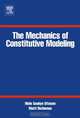 The Mechanics of Constitutive Modeling, Niels Saabye Ottosen 
