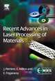 Recent Advances in Laser Processing of Materials, Jacques Perriere 