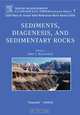 Sediments, Diagenesis, and Sedimentary Rocks,7, F.T. Mackenzie 