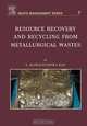 Resource Recovery and Recycling from Metallurgical Wastes,7, S.R. Ramachandra Rao 