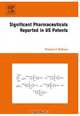 Significant Pharmaceuticals Reported in US Patents, Thomas F. DeRosa 