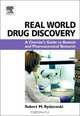 Real World Drug Discovery, Robert M. Rydzewski 