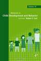 Advances in Child Development and Behavior, Robert V. Kail 