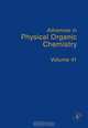 Advances in Physical Organic Chemistry,41, John Richard 