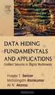 Data Hiding Fundamentals and Applications, Husrev T. Sencar 