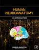 Human Neuroanatomy, James R. Augustine 