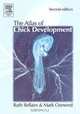 Atlas of Chick Development, Ruth Bellairs 