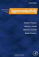 Superconductivity, Charles P. Poole 