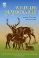 Wildlife Demography, John R. Skalski 