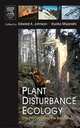 Plant Disturbance Ecology, Edward A. Johnson 