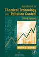 Handbook of Chemical Technology and Pollution Control, 3rd Edition, Martin B. B. Hocking 