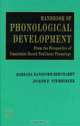 Handbook of Phonological Development, Barbara Handford Bernhard 