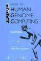 Guide to Human Genome Computing, Martin J. Bishop 