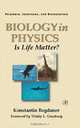 Biology in Physics, Konstantin Yu. Bogdanov 