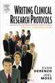 Writing Clinical Research Protocols, Evan DeRenzo 
