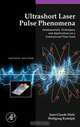 Ultrashort Laser Pulse Phenomena, Jean-Claude Diels 