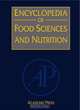 Encyclopedia of Food Sciences and Nutrition, Ten-Volume Set, Benjamin Caballero 