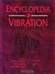 Encyclopedia of Vibration, Three-Volume Set, David J. Ewins 