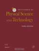 Encyclopedia of Physical Science and Technology, Eighteen-Volume Set, Robert A. Meyers 