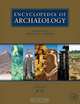 Encyclopedia of Archaeology, Deborah M. Pearsall 