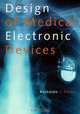Design of Medical Electronic Devices, Reinaldo Perez 
