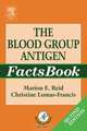 The Blood Group Antigen FactsBook, Marion E. Reid 
