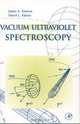Vacuum Ultraviolet Spectroscopy, James A. Samson 