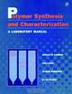 Polymer Synthesis and Characterization, Stanley R. Sandler 