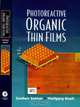 Photoreactive Organic Thin Films, Zouheir Sekkat 