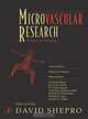 Microvascular Research: Biology and Pathology, Two-Volume Set, David Shepro 