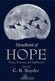 Handbook of Hope, C. Richard Snyder 