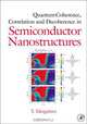 Quantum Coherence Correlation and Decoherence in Semiconductor Nanostructures, Toshihide Takagahara 