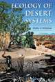 Ecology of Desert Systems, Walter G. Whitford 