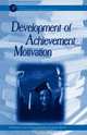 Development of Achievement Motivation, Allan Wigfield 