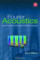 Fourier Acoustics, Earl G. Williams 