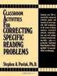 Classroom Activities For Correcting Specific Reading Problems, Stephen A. Pavlak Ph.D. 
