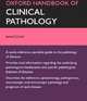 Oxford Handboook of Clinical Pathology, James Carton 