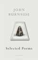 Selected Poems, Burnside, John 