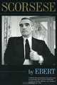 Scorsese by Ebert, Roger Ebert 