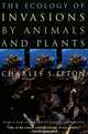 The Ecology of Invasions by Animals & Plants, Charles Elton 