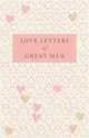 Love letters of great men, 