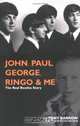 John, Paul, George, Ringo & Me - The Real Beatles Story, Barrow 