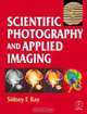 Scientific Photography and Applied Imaging, Sidney Ray 
