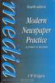 Modern Newspaper Practice, F W HODGSON 