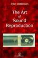 The Art of Sound Reproduction, John Watkinson 