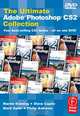 The Ultimate Adobe Photoshop CS2 Collection, Martin Evening 