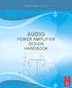 Audio Power Amplifier Design Handbook, Douglas Self 