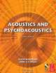 Acoustics and Psychoacoustics, David Howard 